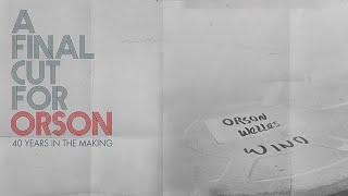A Final Cut for Orson 720p