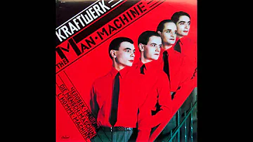 Kraftwerk - The Man Machine (Remastered), HQ