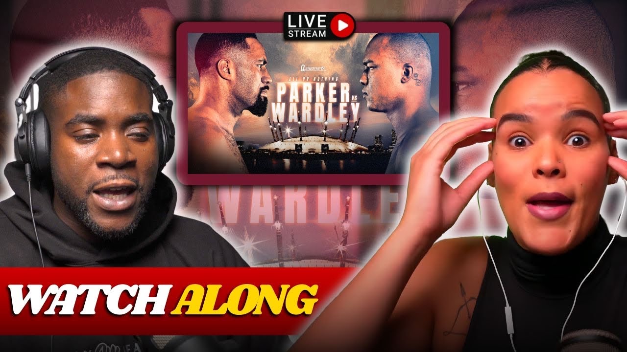 Parker Vs Wardley Watch Along