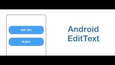 Lecture 6 Edittext with button in Android Studio-| Android for beginners -| #StudyWithEngineers