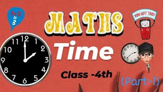 Time | Watch Clock |Basic Concept| Class-4th|CBSE Mathematics|Edu Brainly|