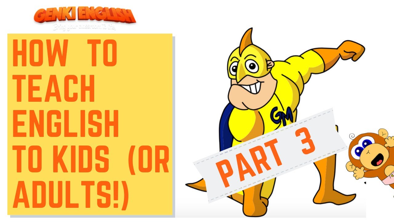 How To Teach English To Kids Or Adults EFL ESL Part 3 6 YouTube How To Teach English To Kids Or Adults EFL ESL Part 3 6 YouTube