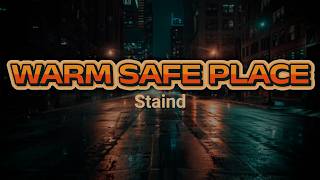 Staind - Warm Safe Place | lyric video
