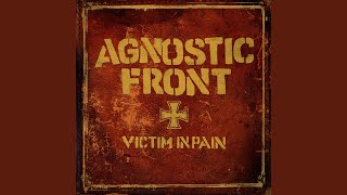 Video thumbnail of "Agnostic Front - Fascist Attitudes"