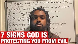 7 Signs God Is Protecting You From Evil