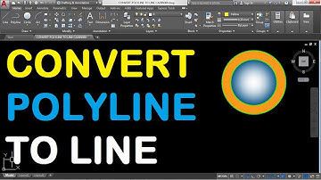 How to Convert Polyline to Line in AutoCAD 2018