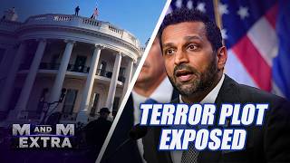 M and M Extra: TERROR PLOT EXPOSED