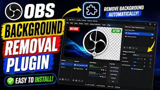 How to Install OBS Background Removal Plugin | Fully Functional Remove Webcam Background FAST