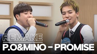 P.O&MINO - PROMISE