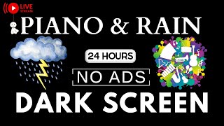 Relaxing Piano \& Soft Rain Black Screen | 12 Hours Music for Deep Sleep, Study, Stress Relief