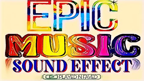 Epic Music Sound Effect | Best Epic Song Sample For Video Edits | Royalty Free