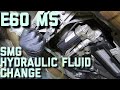 BMW E60 M5 SMG Hydraulic Fluid Change        #BMWE60m5 #BMWV10 #BMWSMG