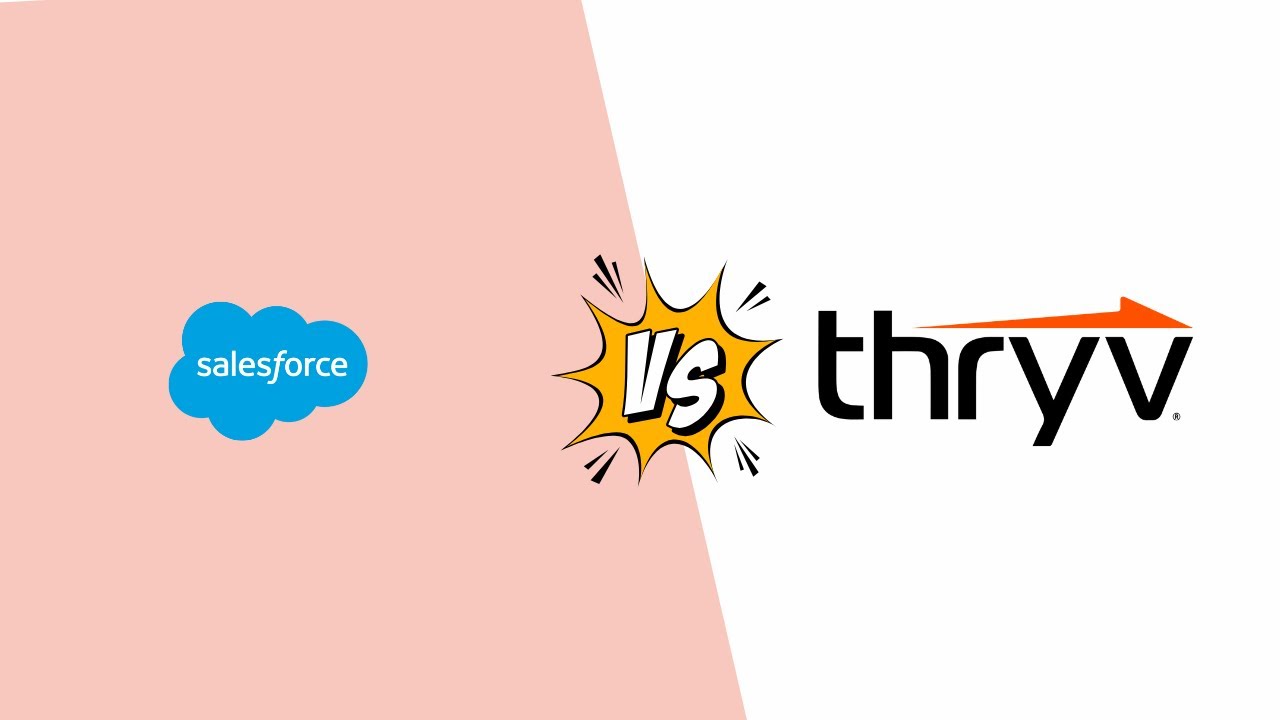 Salesforce vs Thryv: Which CRM is Right For You?
