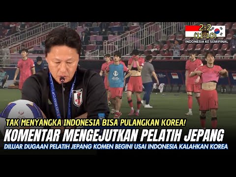 🔴GEGERKAN ASIA !! Komentar Mengejutkan Pelatih Jepang Usai Indonesia GASAK Korea Di Piala Asia U23