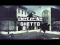 Delete - Ghetto