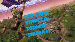 🔴Топ 5 нови неща в fornite season 6! / 🔴Top 5 New Things in Fornite season 6!