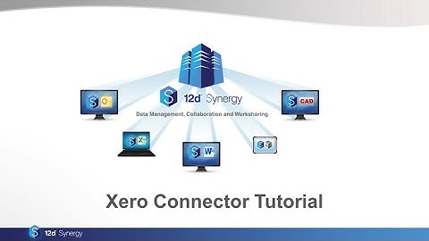 Xero Connector Tutorial - 12d Synergy