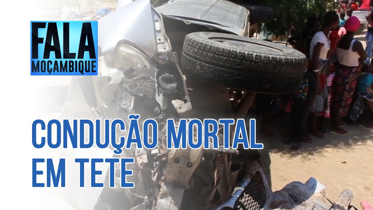 CONDUÇÃO MORTAL EM TETE, 04/12/2021