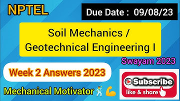 Soil Mechanics / Geotechnical Engineering I | Week 2 Quiz | Assignment 2 Solution | NPTEL | SWAYAM