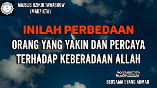 Download lagu PERBEDAAN ORANG YAKIN DAN PERCAYA AKAN KEBERADAAN ALLAH | Eyang Ahmad | Ngaji Hikmah