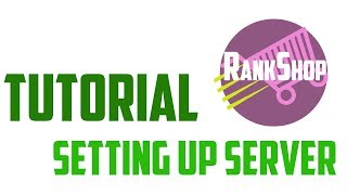 Tutorial: Setting Up Server