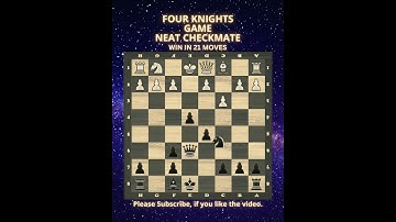 Four Knights Game | Neat Checkmate | Chess Openings | Chess Tricks