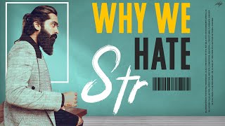 Why We Hate STR | STR BIRTHDAY SPECIAL VIDEO | Silambarasan TR | Simbu | Aadhan Cinema