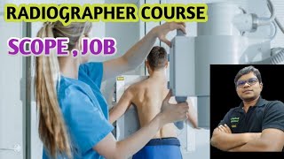 Radiographer course | Scope of radiographer | Radiographer salary