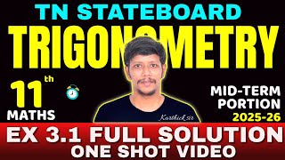 11th Maths Ch 3 Trigonometry Ex 3.1 Full solution | Mid term 2025 - 26 | TN Syllabus TN class11