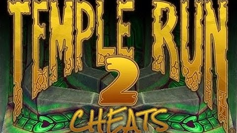 TEMPLE RUN 2 CHEAT - UNLIMITED COINS, UNLOCK CHARACTER ( NO ROOT NEEDED)