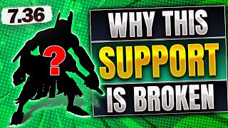 Why THIS Support Hero is BROKEN on 7.36 Patch