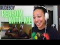 This Is What Happens When You Aren't PATIENT! 😳| Rudeboy - Reason With Me (Official Video)[REACTION]