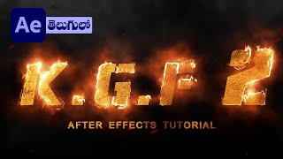 KGF2 Tittle Effect After Effects Tutorial in Telugu | కె.జి.యఫ్