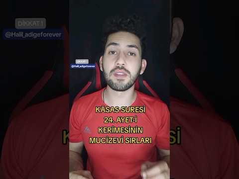 KASAS SURESİ 24.AYETİ