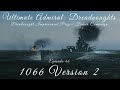 1066 version 2  episode 46  dreadnought improvement project french campaign