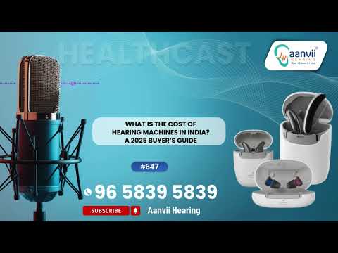 What Is The Cost Of Hearing Machines In India? A 2025 Buyers Guide | Aanvii Hearing - video from Aanvii Hearing
