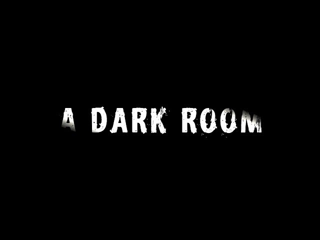 A Dark Room: The Best-Selling Game That No One Can Explain