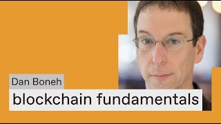 Dan Boneh: Blockchain Primitives: Cryptography and Consensus