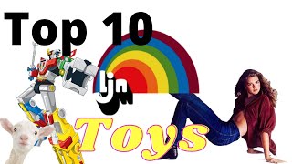 Top 10 Toy's Made by  LJN