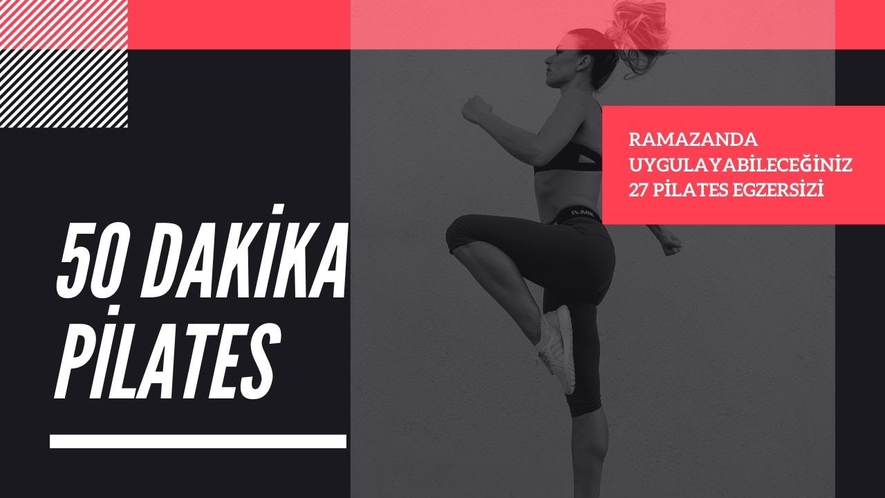 Evde Pilates Egzersizleri Serisi 1. Hafta (50 Dakika) YouTube