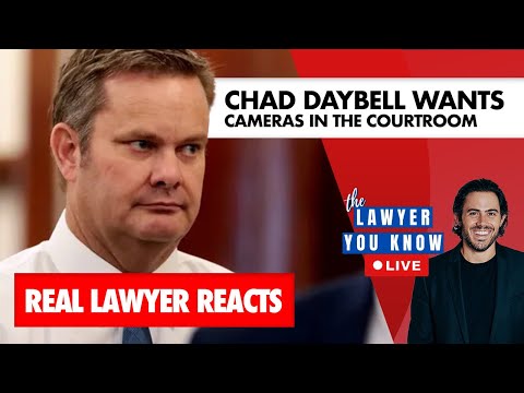 LIVE: LML - Real Lawyer Reacts - CHAD DAYBELL WANTS CAMERAS IN THE COURTROOM thumbnail