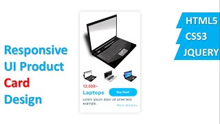 Product Card UI Design | E-Commerce Card Design Using HTML5 + CSS3 + JQUERY.