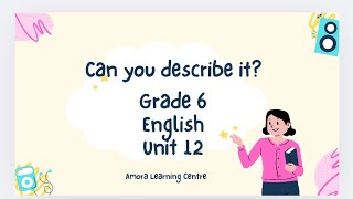 Grade6/English/Unit12/Lesson4/Can you describe it