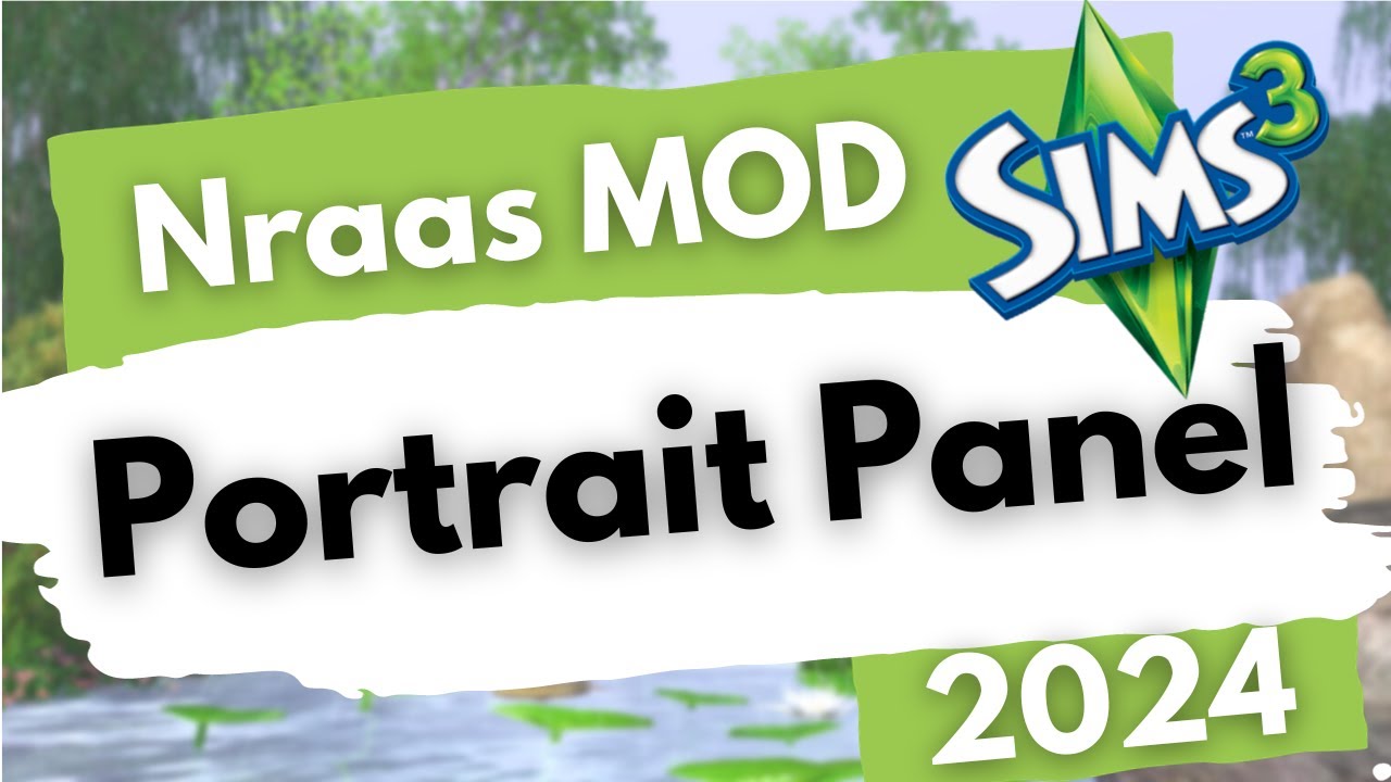 Mehr als 8 SIMS in EINEM Haushalt! Nraas Portrait Panel