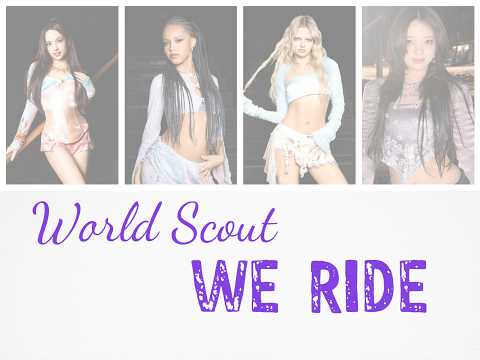 World Scout: The Final Piece - WE RIDE | Color Coded Lyrics