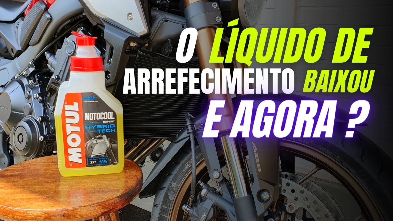 LÍQUIDO DE ARREFECIMENTO DA MOTO BAIXOU E AGORA ?
