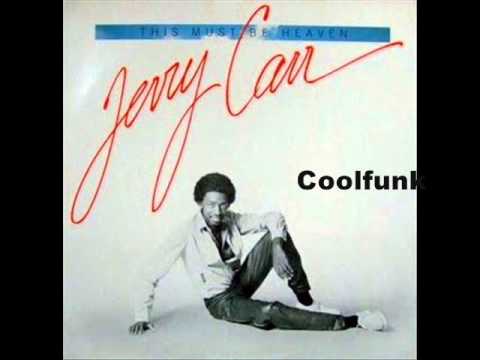 Jerry Carr - This Must Be Heaven (Funk 1981)