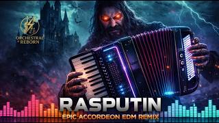 Rasputin Edm Remix 2026  Epic Accordion Techno Club Banger  Orchestral Reborn