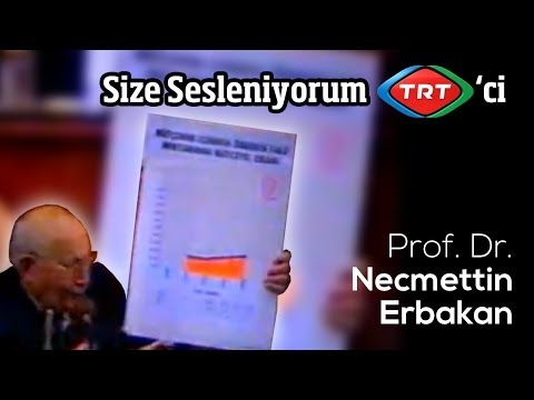 Size Sesleniyorum TRT'ci | Prof. Dr. Necmettin ERBAKAN