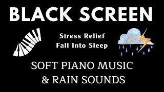 FALL INTO DEEP SLEEP - Peaceful Piano & Soft Rain, 9 Hours Relaxing Music for Stress Relief, Sleep